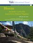 Bhutan. An Insider s Look at the Land of Gross National Happiness. May 19 27, 2015
