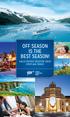OFF SEASON IS THE BEST SEASON! VALUE-PACKED VACATION IDEAS FROM AAA TRAVEL