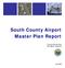 South County Airport Master Plan Report. County of Santa Clara San Martin, California