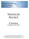Traveler Packet. China