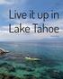 Live it up in Lake Tahoe