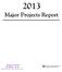 2013 Major Projects Report