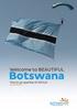 Botswana A place to live, visit and invest