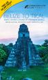 BELIZE TO TIKAL FREE AIR OR AIR CREDIT REEFS, RIVERS & RUINS OF THE MAYA WORLD ABOARD NATIONAL GEOGRAPHIC QUEST / MARCH 5-13, 2019