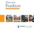 Discover. Frankton. The Frankton Neighbourhood Plan