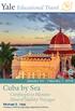 India. Cuba by Sea. Cienfuegos to Havana Aboard Variety Voyager Michael E. Veal. January 24 February 1, Paul Freedman