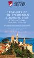 TREASURES OF THE TYRRHENIAN & ADRIATIC SEAS