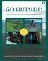 Go Outside! How to enjoy the outdoors without a car. Produced by the Outdoor Activities THINK Group
