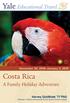 India. Costa Rica. A Family Holiday Adventure. December 26, 2018 January 3, Paul Freedman Harvey Goldblatt 77 PhD