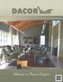 DACOR. Ultimate in Patient Comfort MANUFACTURING, LLC. Photo courtesy of Dellamonica Snyder Architects