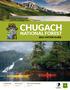 CHUGACH NATIONAL FOREST 2016 VISITOR GUIDE. WILDILFE page 12. CAMPING page 10. VISITOR CENTERS page 15