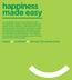 happiness made easy happy + confident = stimulus for productivity