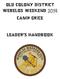 OLD COLONY DISTRICT WEBELOS WEEKEND 2014 CAMP GRICE LEADER S HANDBOOK
