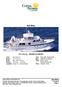 Bali Motu. 64' (19.5 m) GRAND ALASKAN. Bali Motu 11/3/2012 Page 1. Motor Yacht Raised Pilothouse. 10 knots / 14 knots