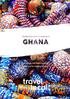 Everything you need to know when you re visiting Ghana