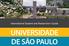 International Student and Researcher s Guide UNIVERSIDADE DE SÃO PAULO