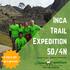 Inca Trail Expedition. $ 785 USD per person 5D/4N