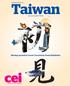 Taiwan. Meeting, Incentive Travel, Convention, Event/Exhibition. Destination Report for. Sponsored by MEET TAIWAN