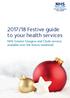 2017/18 Festive guide to your health services. NHS Greater Glasgow and Clyde services available over the festive weekends