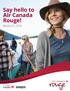 Say hello to Air Canada Rouge! Media Kit 2018