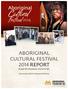 Aboriginal Cultural Festival 2014 Report. Royal BC Museum, Victoria BC. Vancouver Island Gateway Initiative