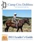 Camp Cris Dobbins Leader s Guide.   Camp Cris Dobbins, Denver Area Council, Boy Scouts of America