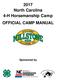 2017 North Carolina 4-H Horsemanship Camp OFFICIAL CAMP MANUAL. Sponsored by