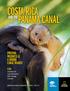 COSTA RICA PANAMA CANAL AND THE PRISTINE WILDNESS & A UNIQUE CANAL TRANSIT PLUS. Celebrate The Canal Centennial With A Voyage Exclusive