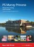 PS Murray Princess. Phone Murray River Cruising South Australia. Cruises and Holiday Packages 2018/19