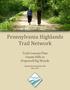 Pennsylvania Highlands Trail Network. Trail Concept Plan Unami Hills to Hopewell Big Woods