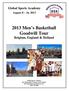 2013 Men s Basketball Goodwill Tour Belgium, England & Holland