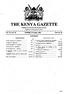 THE KENYA. GAZE Published by Authority of the Republic of Kenya (Registered as a Newspaper at the G.P.O.)