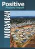 Moranbah Overview 4 Population Growth 6. What will drive population growth going forward? 7. Economic Development 8