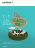 1 3 July The trade fair for garden furniture, sunshades and stands, BBQs, textiles and accessoires. gardiente.de