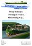 Barge holidays: cruising in France, the relaxing way...