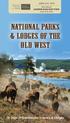 NATIONAL PARKS & lodges of THE OLD WEST
