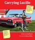 Carrying Lucille. Written by Paul Mason Illustrated by Warren Mahy