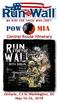 POW - MIA Prisoners of War - Missing in Action We Ride for Those Who Can t MIA POW. Central Route Itinerary