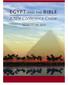 EGYPT AND THE BIBLE. A Nile Conference Cruise. March 11 25, 2019