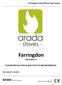 Farringdon Gen2 Stove User Guide. Farringdon. Generation 2 PLEASE RETAIN THIS GUIDE FOR FUTURE REFERENCE EN 13240:2011 +A2:2004. BK695 SPECIFIC Rev 02