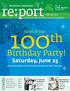 Come to Our. Birthday Party! Saturday, June 25. Live entertainment, family friendly activities and more. See Page 3. A Century in Photos