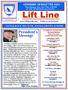Lift Line. President s Message NOVEMBER NEWSLETTER 2012 LITTLE ROCK SKI CLUB...SOCIAL,TRAVEL & MORE COMING EVENTS