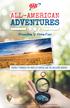 Adventures. All-American. Freedom s Frontier. Journey through the parks of Kansas and the Missouri Border