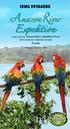 IOWA VOYAGERS. Zafiro. February 17 to 25, the Exclusively Chartered, All-Suite. Cruise aboard the Amazon River Expedition Vessel EBD TK