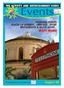 The Official Events Guide of Malta & Gozo MAPS INSIDE. August 08. RMF Publishing & Surveys Ltd. In collaboration with