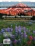 Wild Olympics, p.7 Signature Projects, p.12 Conditioning Secrets, p.36 WASHINGTON TRAILS. All Around The Mountain