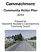 Cammachmore. Community Action Plan Prepared by Newtonhill, Muchalls & Cammachmore Community Council
