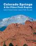 Colorado Springs & the Pikes Peak Region