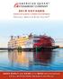 2015 VOYAGES BOOK EARLY AND SAVE UP TO $600 PER STATEROOM ON ALL 2015 VOYAGES. SEE PAGE 67 FOR DETAILS.