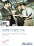 SOPHO IPC 500. Kompletno IP-PBX komunikacijsko rešenje za mala, srednja i velika Preduzeća